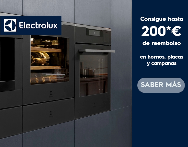 Compra tu horno, placa o campana Electrolux y consigue hasta 200 euros de reembolso